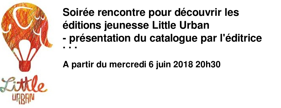 Soir�e rencontre pour d�couvrir les �ditions jeunesse Little Urban - pr�sentation du catalogue par l'�ditrice - d�couverte des contenus interactifs des albums - exposition autour de l'album "A la recherche de la carotte bleue", d�dicaces de S�bastien Telleschi
