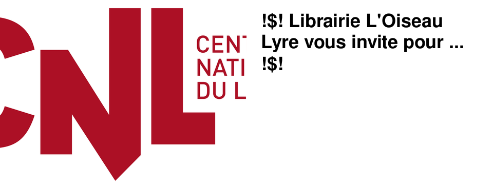 !$! Librairie L'Oiseau Lyre vous invite pour ... !$!